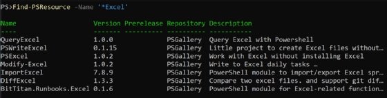 Utilisez la commande Find-PSResource pour rechercher, dans les référentiels enregistrés, les ressources PowerShell dont le nom se termine par « Excel ».